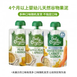 【超市采购】Only Organic 4个月以上婴幼儿天然谷物果泥 120g （口味随机）